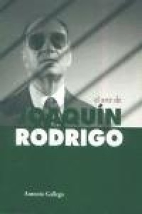 Abbildung von: El arte de Joaquín Rodrigo - Fundación SGAE