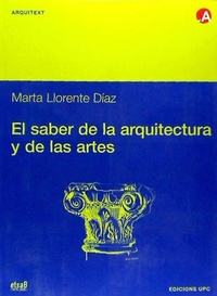 Abbildung von: El saber de la arquitectura y de las artes - Ediciones UPC, S.L.