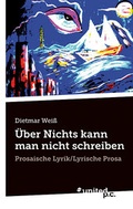 Cover: &Uuml;ber Nichts kann man nicht schreiben - Vindobona Verlag