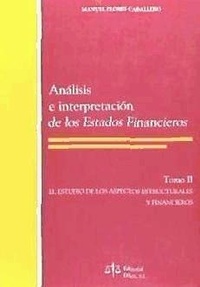Abbildung von: Análisis e interpretación de los estados financieros : el estudio de los aspectos estructurales y financieros - Dilex