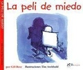 Cover: La peli de miedo - Brosquil Ediciones, S.L.