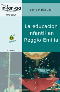 Abbildung von: La educación infantil en Reggio Emilia - Editorial Octaedro, S.L.