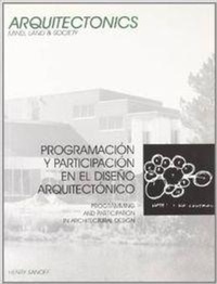 Abbildung von: Programación y participación en el diseño arquitectónico = Programming and participation in architectual design - Ediciones UPC, S.L.