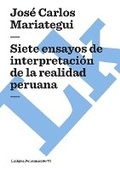 Cover: Siete Ensayos de Interpretacion de la Realidad Peruana - Linkgua Ediciones