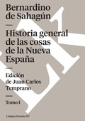 Cover: Historia general de las cosas de la Nueva Espana - Linkgua Ediciones