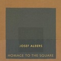Cover: Josef Albers: Homage to the Square - Rm