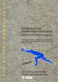 Abbildung von: Fundamentos del entrenamiento de la fuerza : aplicación al alto rendimiento deportivo - Editorial INDE