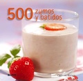 Cover: 500 zumos y batidos - Naturart