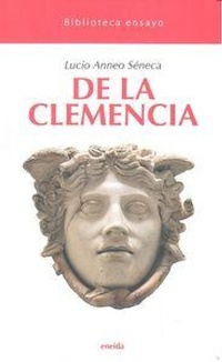 Abbildung von: De la clemencia - Eneida Editorial S.L.