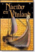Bild: Nacido en Vinland : vikingos, su historia y mitolog&iacute;a - Entrel&iacute;neas Editores