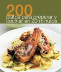 Cover: 200 Platos Para Preparar y Cocinar En 20 Minutos - Blume