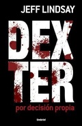 Cover: Dexter Por Decision Propia - Umbriel