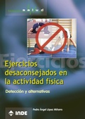 Cover: Ejercicios Desaconsejados En La Actividad Fisica - Inde