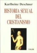 Bild: Historia sexual del cristianismo - Editorial Yalde, S.L.