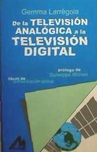 Abbildung von: De la televisión analógica a la televisión digital - Cims