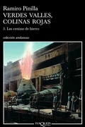 Cover: Verdes valles, colinas rojas : las cenizas del hierro - Tusquets Editores