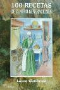 Abbildung von: 100 recetas de cuatro generaciones - Ttarttalo, S.L.