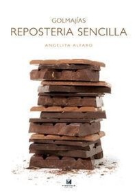Abbildung von: Golmajias : repostería sencilla - Ttarttalo, S.L.