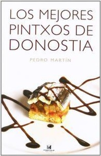 Abbildung von: Los mejores pintxos de Donostia - Ttarttalo, S.L.