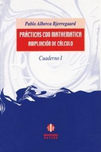 Abbildung von: Prácticas con Mathematica, ampliación de cálculo - Ediciones Aljibe, S.L.