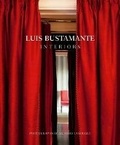 Cover: Luis Bustamante: Interiors - Ediciones El Viso