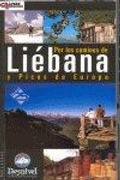 Cover: Por los caminos de Li&eacute;bana y Picos de Europa - Ediciones Desnivel, S. L