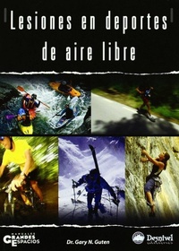 Abbildung von: Lesiones en deportes de aire libre - Ediciones Desnivel, S. L