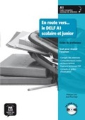 Cover: En route vers le DELF scolaire et junior - Difusion Centro de Publicacion y Publicaciones de Idiomas, S.L.