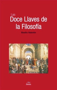 Abbildung von: Las doce llaves de la filosofía - Mestas Ediciones, S.L.