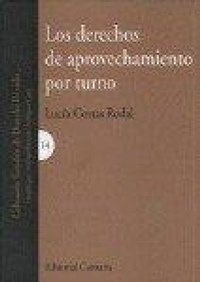 Abbildung von: Los derechos de aprovechamiento por turno - Editorial Comares