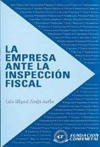 Abbildung von: La empresa ante la inspección fiscal - FC EDITORIAL