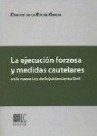 Abbildung von: La ejecución forzosa y medidas cautelares - Editorial Comares