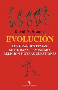 Abbildung von: Evolución : los grandes temas : sexo, raza, feminismo, religión y otras cuestiones - Ediciones de Intervención Cultural