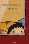 Cover: Buenas Noches, Abuelo! - Lectorum Publications