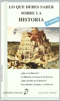 Abbildung von: Lo que debes saber sobre la Historia - Diálogo