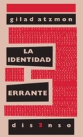 Cover: La identidad errante : la identidad jud&iacute;a a examen - Ediciones del Oriente y del Mediterr&aacute;neo