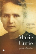 Cover: Marie Curie. Genio obsesivo - Antoni Bosch Editor, S.A.