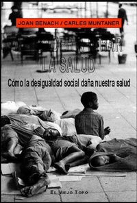Abbildung von: Aprender a mirar la salud : cómo la desigualdad social daña nuestra salud - Ediciones de Intervención Cultural