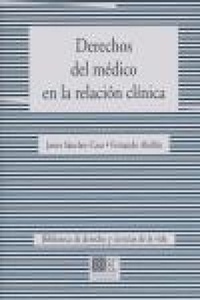 Abbildung von: Derechos del médico en la relación clínica - Editorial Comares