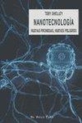 Bild: Nanotecnolog&iacute;a : nuevas promesas, nuevos peligros - Ediciones de Intervenci&oacute;n Cultural