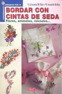 Abbildung von: Bordar Con Cintas de Seda - Ediciones del Drac