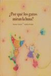Abbildung von: ¿Por qué los gatos mira la luna? - Tandem Edicions, S.L.
