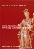 Abbildung von: Estudios de derecho civil : homenaje al profesor Francisco Javier Serrano García - Ediciones Universidad de Valladolid