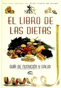 Abbildung von: Libro de las dietas - Euroimpala, S.L. Editores