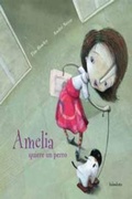 Cover: Amelia quiere un perro - Kalandraka Ediciones Andaluc&iacute;a, S.L.