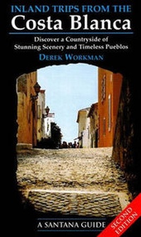 Abbildung von: Inland Trips from the Costa Blanca - Santana Books