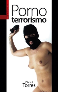 Enlarge image Cover: Pornoterrorismo - Txalaparta, S.L.