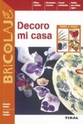 Cover: Decoro mi casa - Tikal Ediciones