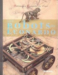Abbildung von: Robots de Leonardo - Tikal Ediciones