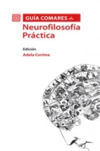 Abbildung von: Neurofilosofía práctica - Editorial Comares